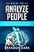 How to Analyze People: The ...