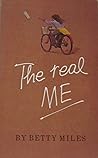 The Real Me by Betty Miles