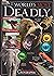 World's Most Deadly