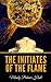 The Initiates Of The Flame
