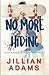 No More Hiding (Oak Brook Academy #3)