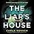 The Liar's House by Carla Kovach
