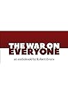 The War on Everyone