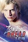 Zombies Ahead (Club Zombies #1)