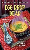 Egg Drop Dead by Vivien Chien