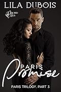 Paris Promise: Billionaire Club Romance: Paris Trilogy #3 (Orchid Club Book 6)