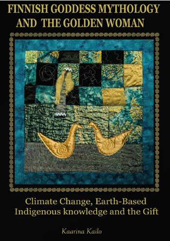 Finnish Goddess Mythology and the Golden Woman (Paperback)