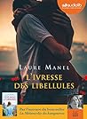 L'Ivresse des Libellules - Livre Audio 1 CD MP3