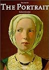 The Art of the Portrait (Masterpieces of European Portrait Painting 1420-1670) The Art of the Portrait (Masterpieces of European Portrait Painting 1420-1670)