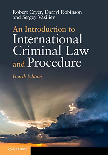 An Introduction to International Criminal Law and Procedure (Kindle Edition)