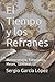 El Tiempo y Los Refranes: M...