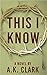 This I Know