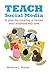Teach Social Media: A Plan ...