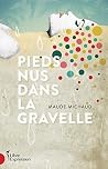 Pieds nus dans la...