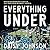 Everything Under