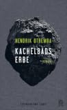 Kachelbads Erbe