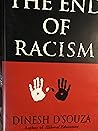 The End of Racism by Dinesh D'Souza
