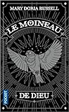 Le Moineau de Dieu by Mary Doria Russell