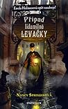 Případ lidumilné levačky by Nancy Springer