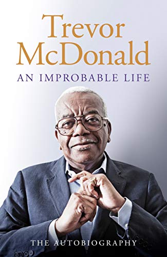 An Improbable Life: The Autobiography (Kindle Edition)