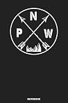 Notebook: Distressed Pacific North West Mountain Pullover Hoodie Notebook: Distressed Pacific North West Mountain Pullover Hoodie