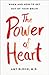The Power of Heart: When and How to Get Out of Your Brain
