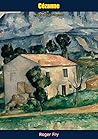 Cézanne: A Study of His Development Book cover for Cézanne: A Study of His Development