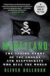 Moneyland: The In...