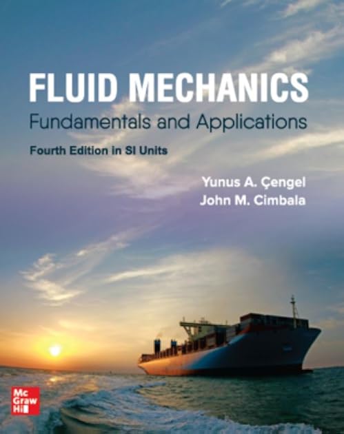 Fluid Mechanics: Fundamentals and Applications