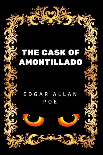 The Cask of Amontillado
