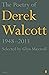 The Poetry of Derek Walcott 1948–2013