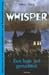 Whisper by Isabel Abedi