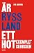 Är Ryssland ett hot? Exempl...