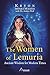 The Women of Lemuria by Muranyi Monika