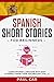 Spanish Short Stories for B...