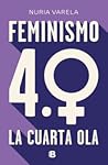 Feminismo 4.0: La...