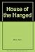 House of the Hanged