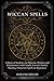 Wiccan Spells: A Book of Sh...