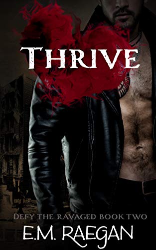 Thrive (Defy the Ravaged, #2)