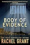 Body of Evidence by Rachel  Grant