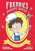 The Great Raspberry Mix-Up (Freddies Amazing Bakery, #1)
