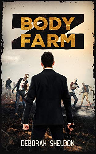 Body Farm Z (Kindle Edition)