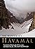 The Wanderer's Havamal by Jackson  Crawford