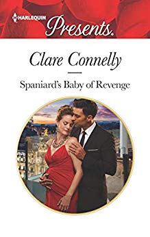 Spaniard's Baby of Revenge (Kindle Edition)