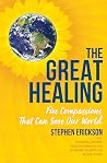 The Great Healing...
