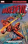 Daredevil Epic Collection, Vol. 4: A Woman Called Widow