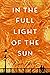 In the Full Light of the Sun