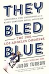 They Bled Blue: F...