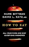 How to Eat by Mark Bittman