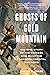 Ghosts of Gold Mountain: The Epic Story of the Chinese Who Built the Transcontinental Railroad